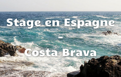 Stage sur la Costa Brava en Espagne en 2020