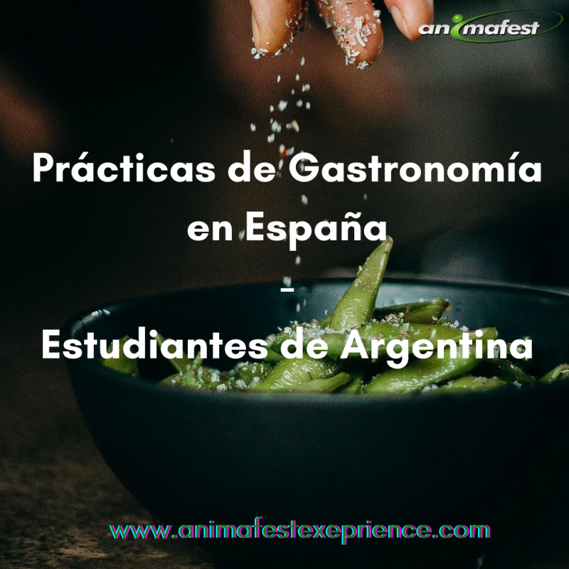 Prácticas de Gastronomía para estudiantes Argentinos - España 2021