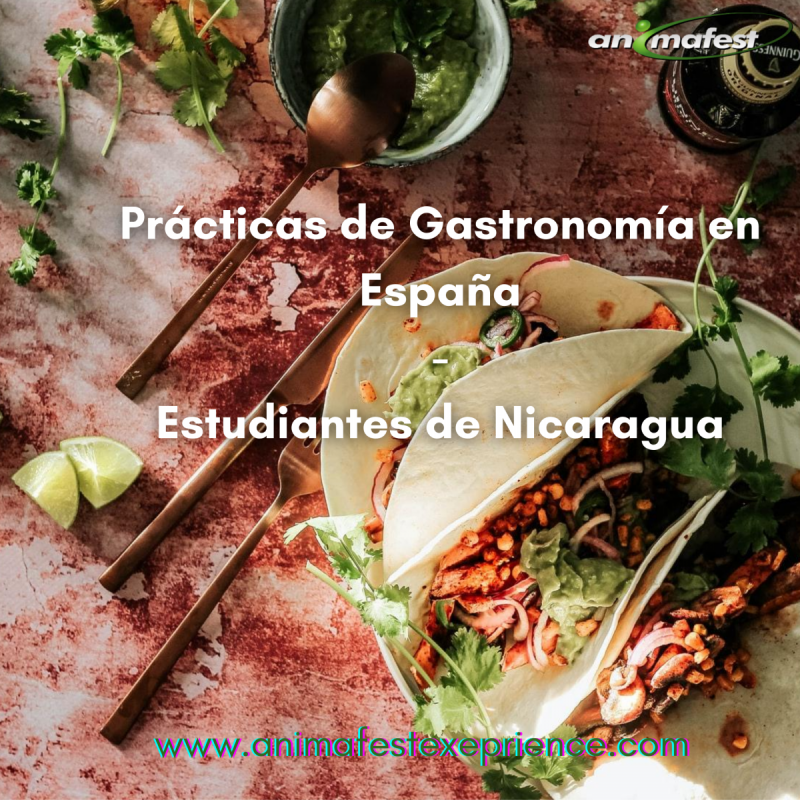 Prácticas de Gastronomía para estudiantes de Nicaragua – ESPAÑA 2021