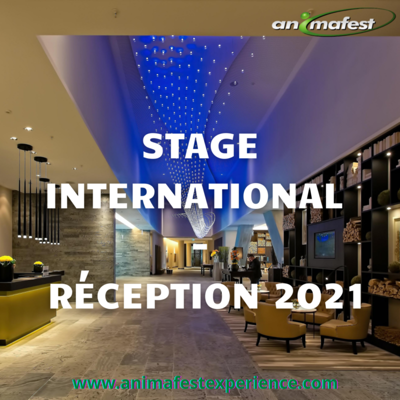 STAGE INTERNATIONAL - RÉCEPTION 2021