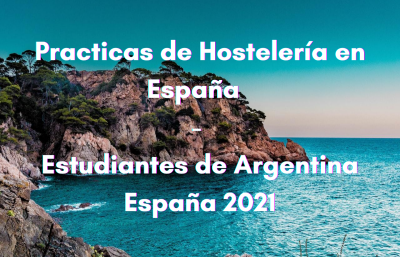 Prácticas de Hosteleria para estudiantes de Argentina - España 2021