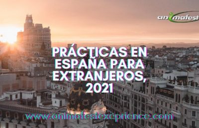 PRÁCTICAS EN ESPAÑA PARA EXTRANJEROS, 2021