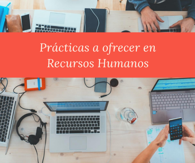 Prácticas de Recursos Humanos