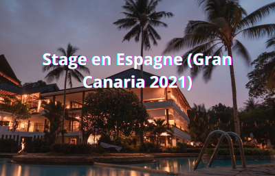 stage en Espagne ( Gran Canaria 2021)