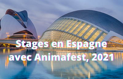 Stages en Espagne avec Animafest, 2021