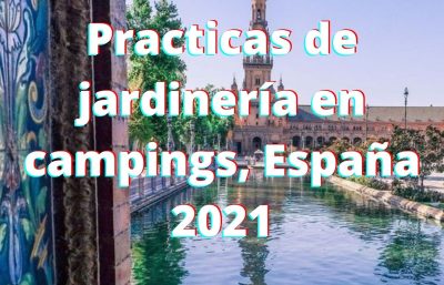 Practicas de jardinería en campings, España 2021