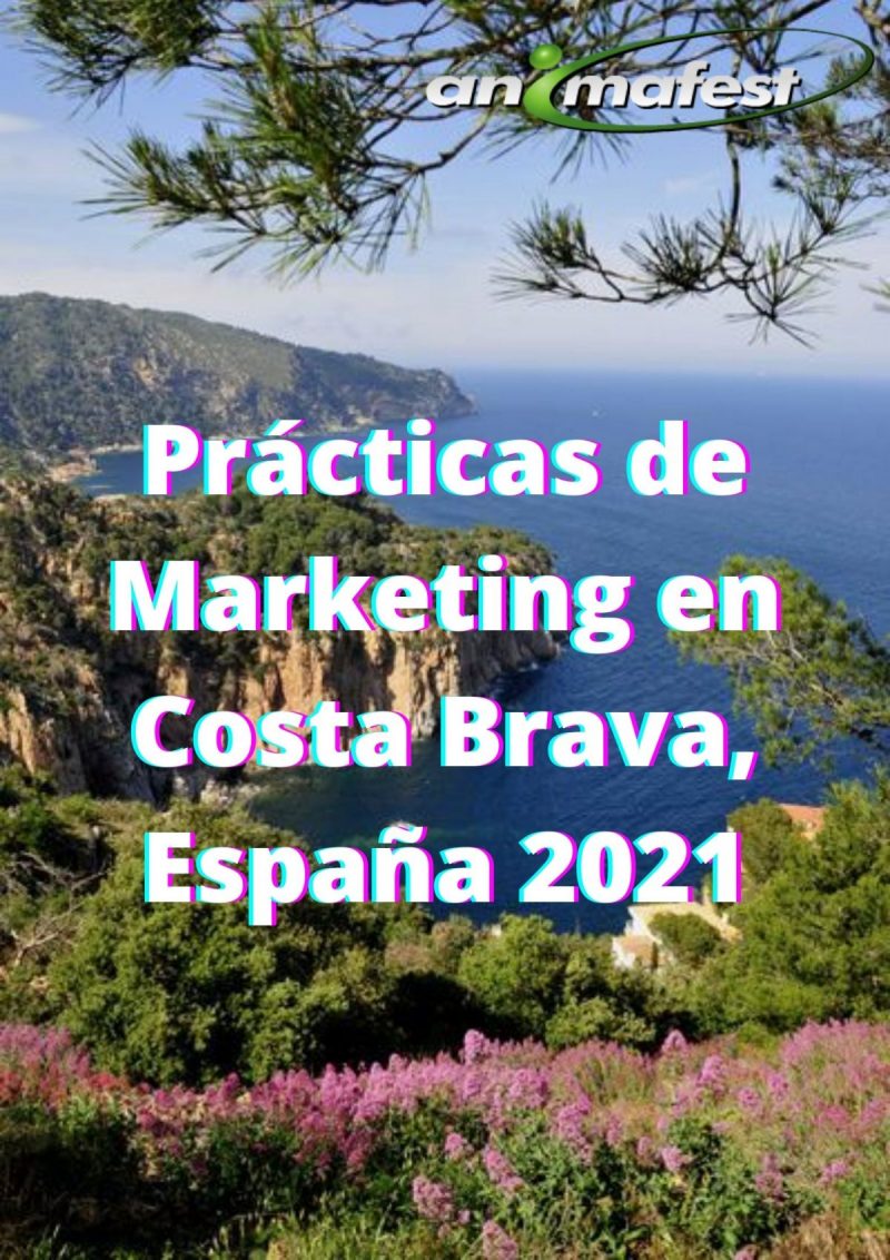 Prácticas de Marketing en Costa Brava, España 2021