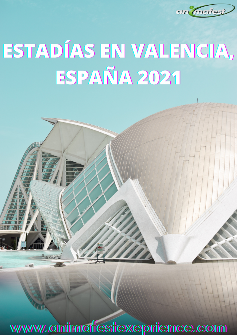 ESTADÍAS EN VALENCIA, ESPAÑA 2021