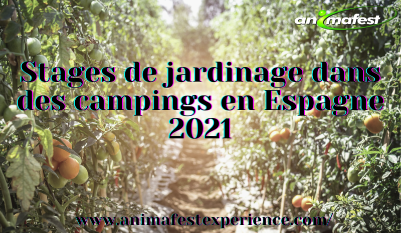 Stages de jardinage dans des campings en Espagne 2021