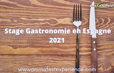 Stage Gastronomie en Espagne 2021