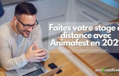 Faites votre stage à distance avec Animafest en 2021