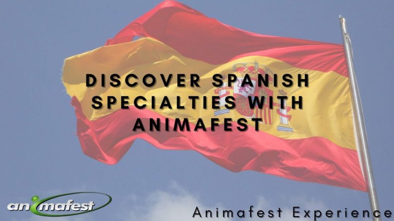 Discover Spanish specialties with Animafest