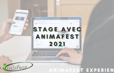 Stage avec Animafest 2021