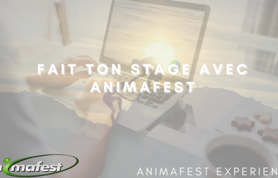 Fait ton stage avec Animafest