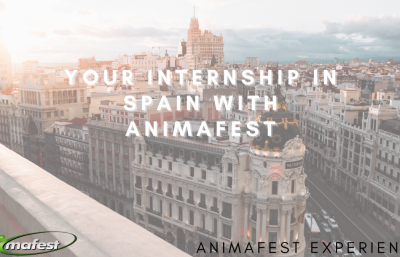 Your intrernship in Spain with Animafest