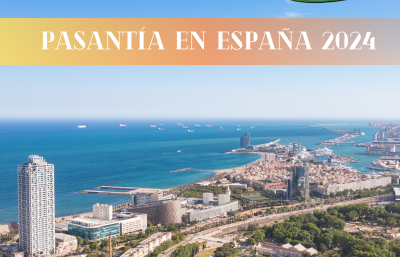 Pasantía en España 2024, Experiencia Internacional