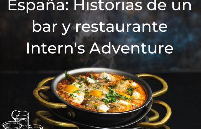 Saboreando el espíritu de España: Relatos de la aventura de un becario de bar y restaurante