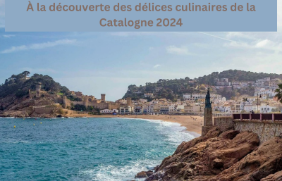 À la découverte des délices culinaires de la Catalogne 2024