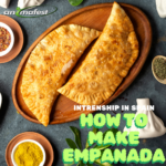 How to Make Empanadas